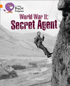 Second World War: Secret Agent: Band 06 Orange/Band 17 Diamond
