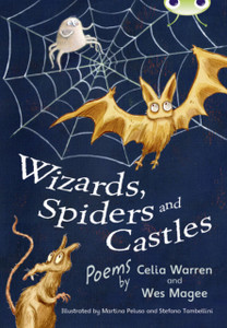 Bug Club Independent Fiction Year Two White A Wizards, Spiders And Castles