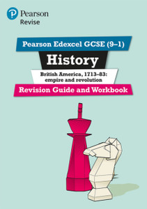 Pearson Revise Edexcel Gcse (9-1) History British America Revision Guide And Workbook: For Home Learning, 2022 And 2023 Assessments And Exams Pearson Revise Edexcel Gcse (9-1) History British America Revision Guide And Workbook: For Home Learning, 2022 And 2023 Assessments And Exams