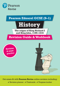 Pearson REVISE Edexcel GCSE History King Richard I and King John Revision Guide and Workbook incl. online revision - for 2025 exams