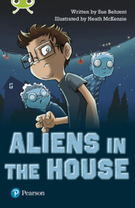 Bug Club Independent Fiction Year Two Lime B Plus Aliens In The House Bug Club Independent Fiction Year Two Lime B Plus Aliens In The House