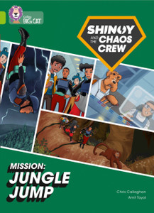 Shinoy And The Chaos Crew Mission: Jungle Jump: Band 11/Lime