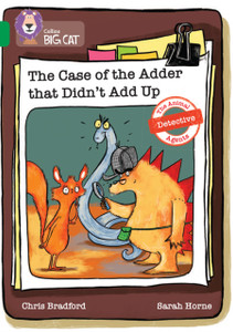 The Case of the Adder That Didn't Add Up: Band 15/Emerald