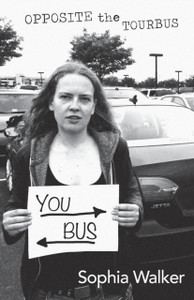 Opposite The Tourbus