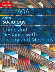 Aqa A Level Sociology Crime And Deviance With Theory And Methods Aqa A Level Sociology Crime And Deviance With Theory And Methods