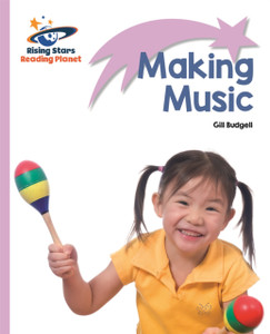 Reading Planet - Making Music - Lilac: Lift-Off Reading Planet - Making Music - Lilac: Lift-Off