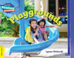 Cambridge Reading Adventures Playgrounds Yellow Band Cambridge Reading Adventures Playgrounds Yellow Band