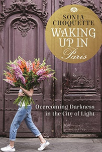 Waking Up In Paris: Overcoming Darkness In The City Of Light