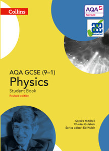 Aqa Gcse Physics 9-1 Student Book Aqa Gcse Physics 9-1 Student Book