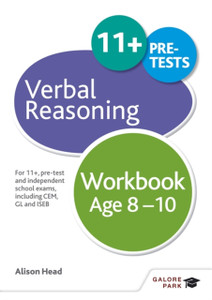 Verbal Reasoning Workbook Age 8-10: For 11+, Pre-Test And Independent School Exams Including Cem, Gl And Iseb