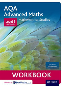 Aqa Mathematical Studies Workbooks (Pack Of 6): Level 3 Certificate (Core Maths)
