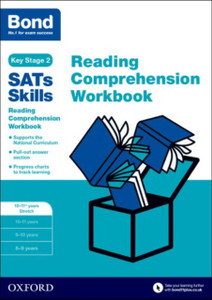 Bond Sats Skills: Reading Comprehension Workbook 10-11 Years Stretch