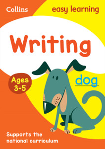 Writing Ages 3-5: Ideal For Home Learning Writing Ages 3-5: Ideal For Home Learning