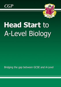 Head Start To A-Level Biology (With Online Edition) Head Start To A-Level Biology (With Online Edition)