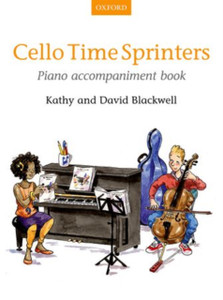 Cello Time Sprinters Piano Accompaniment Book Cello Time Sprinters Piano Accompaniment Book