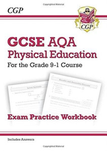 Gcse Physical Education Aqa Exam Practice Workbook - For The Grade 9-1 Course (Incl Answers) Gcse Physical Education Aqa Exam Practice Workbook - For The Grade 9-1 Course (Incl Answers)