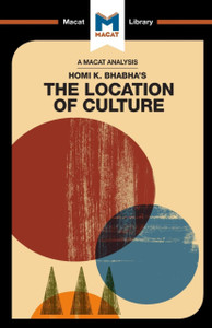 An Analysis Of Homi K. Bhabha'S The Location Of Culture An Analysis Of Homi K. Bhabha'S The Location Of Culture