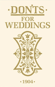 Don'Ts For Weddings