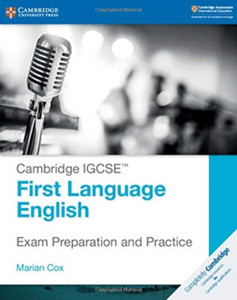Cambridge Igcse (Tm) First Language English Exam Preparation And Practice