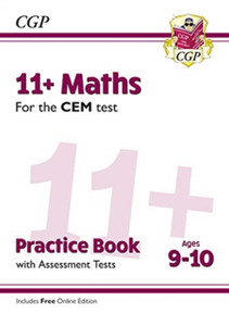 11+ Cem Maths Practice Book & Assessment Tests - Ages 9-10 (With Online Edition) 11+ Cem Maths Practice Book & Assessment Tests - Ages 9-10 (With Online Edition)