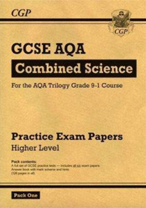 Grade 9-1 Gcse Combined Science Aqa Practice Papers: Higher Pack 1 Grade 9-1 Gcse Combined Science Aqa Practice Papers: Higher Pack 1