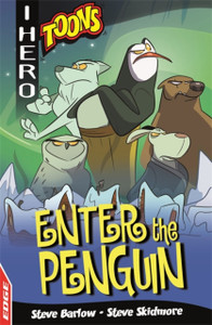 Edge: I Hero: Toons: Enter The Penguin Edge: I Hero: Toons: Enter The Penguin