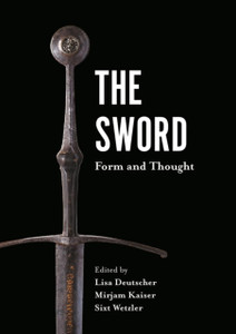 The Sword: Form And Thought
