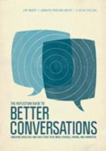 The Reflection Guide To Better Conversations: Coaching Ourselves And Each Other To Be More Credible, Caring, And Connected The Reflection Guide To Better Conversations: Coaching Ourselves And Each Other To Be More Credible, Caring, And Connected