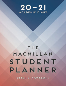 The Macmillan Student Planner 2020-21: Academic Diary