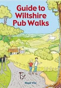 Guide To Wiltshire Pub Walks: 20 Pub Walks Guide To Wiltshire Pub Walks: 20 Pub Walks