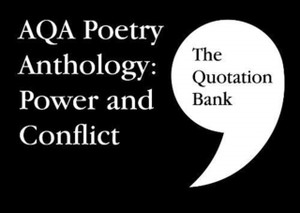 The Quotation Bank: Aqa Poetry Anthology - Power And Conflict Gcse Revision And Study Guide For English Literature 9-1
