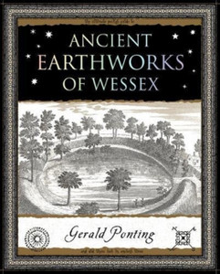 Ancient Earthworks Of Wessex Ancient Earthworks Of Wessex