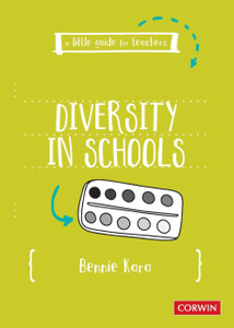 A Little Guide For Teachers: Diversity In Schools A Little Guide For Teachers: Diversity In Schools