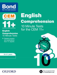 Bond 11+: Cem English Comprehension 10 Minute Tests: 10-11 Years Bond 11+: Cem English Comprehension 10 Minute Tests: 10-11 Years