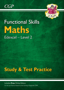 Functional Skills Maths: Edexcel Level 2 - Study & Test Practice Functional Skills Maths: Edexcel Level 2 - Study & Test Practice