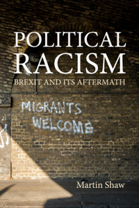 Political Racism: Brexit And Its Aftermath
