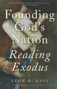 Founding God'S Nation: Reading Exodus