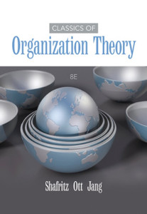 Classics Of Organization Theory Classics Of Organization Theory