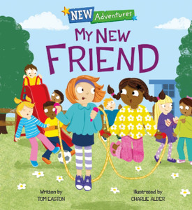 New Adventures: My New Friend New Adventures: My New Friend