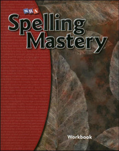 Spelling Mastery Level F, Student Workbook Spelling Mastery Level F, Student Workbook