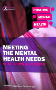 Meeting The Mental Health Needs Of Children 4-11 Years