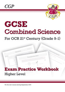 Grade 9-1 Gcse Combined Science: Ocr 21St Century Exam Practice Workbook - Higher
