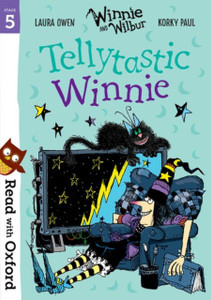 Read With Oxford: Stage 5: Winnie And Wilbur: Tellytastic Winnie Read With Oxford: Stage 5: Winnie And Wilbur: Tellytastic Winnie