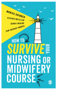 How To Survive Your Nursing Or Midwifery Course