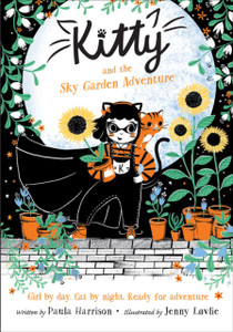 Kitty And The Sky Garden Adventure Kitty And The Sky Garden Adventure