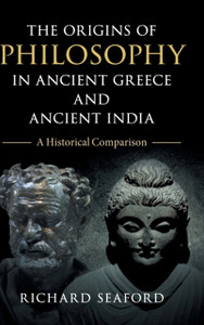 The Origins Of Philosophy In Ancient Greece And Ancient India: A Historical Comparison