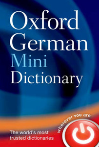 Oxford German Mini Dictionary Oxford German Mini Dictionary