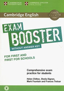Cambridge English Exam Booster for First and First for Schools without Answer Key with Audio: Comprehensive Exam Practice for Students
