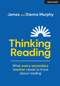 Thinking Reading: What Every Secondary Teacher Needs To Know About Reading Thinking Reading: What Every Secondary Teacher Needs To Know About Reading