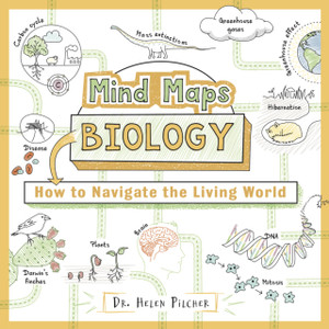 Mind Maps: Biology: How To Navigate The Living World Mind Maps: Biology: How To Navigate The Living World